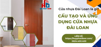 Cửa nhựa Đài Loan là gì? Cấu tạo và ứng dụng cửa nhựa Đài Loan